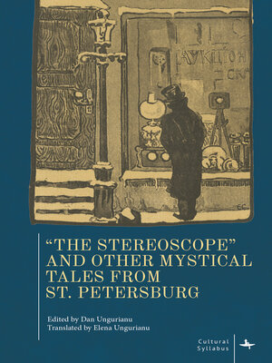 cover image of "The Stereoscope" and Other Mystical Tales from St. Petersburg